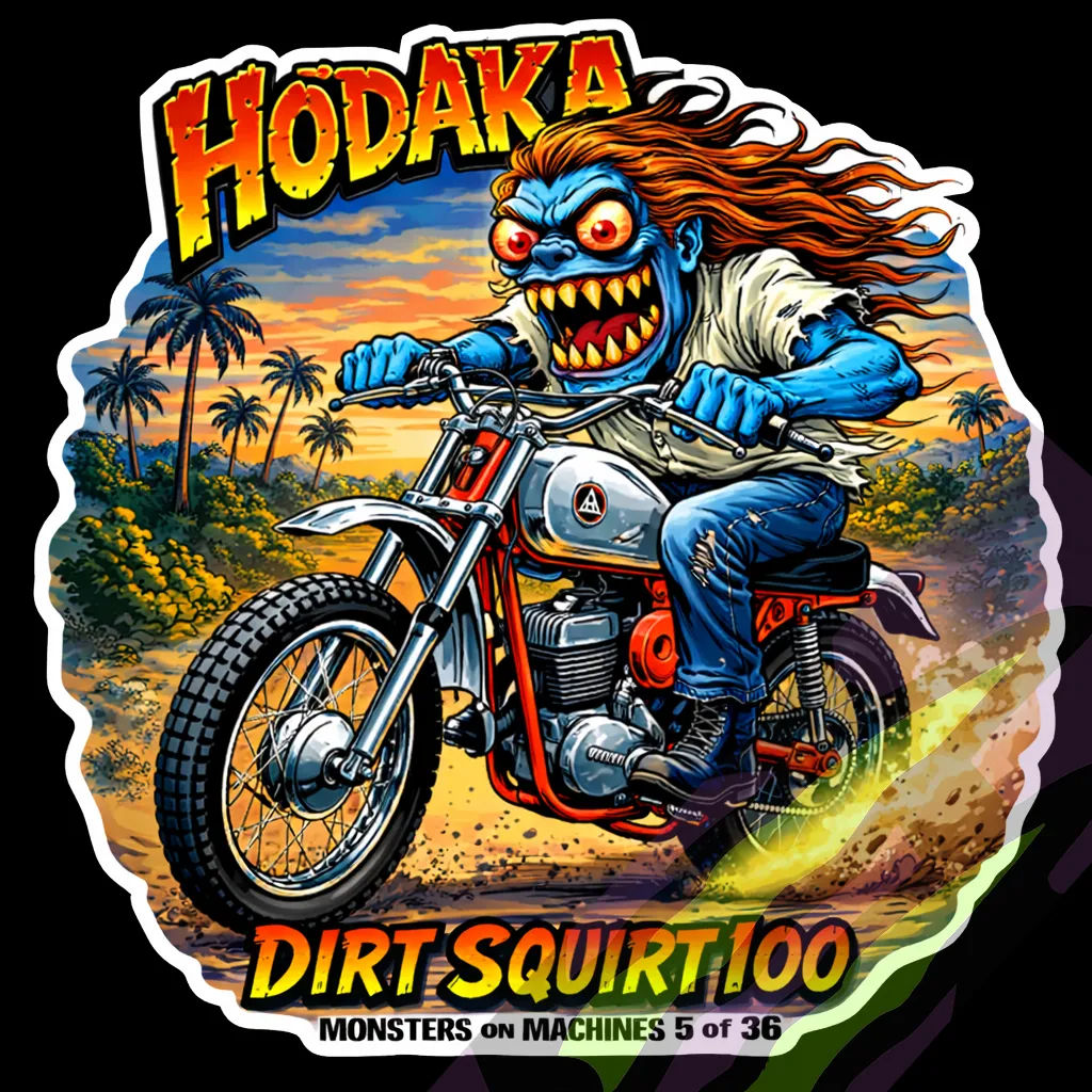 Hodaka Dirt Squirt 100 Durable Vinyl Sticker - Monsters on Machines 5/36