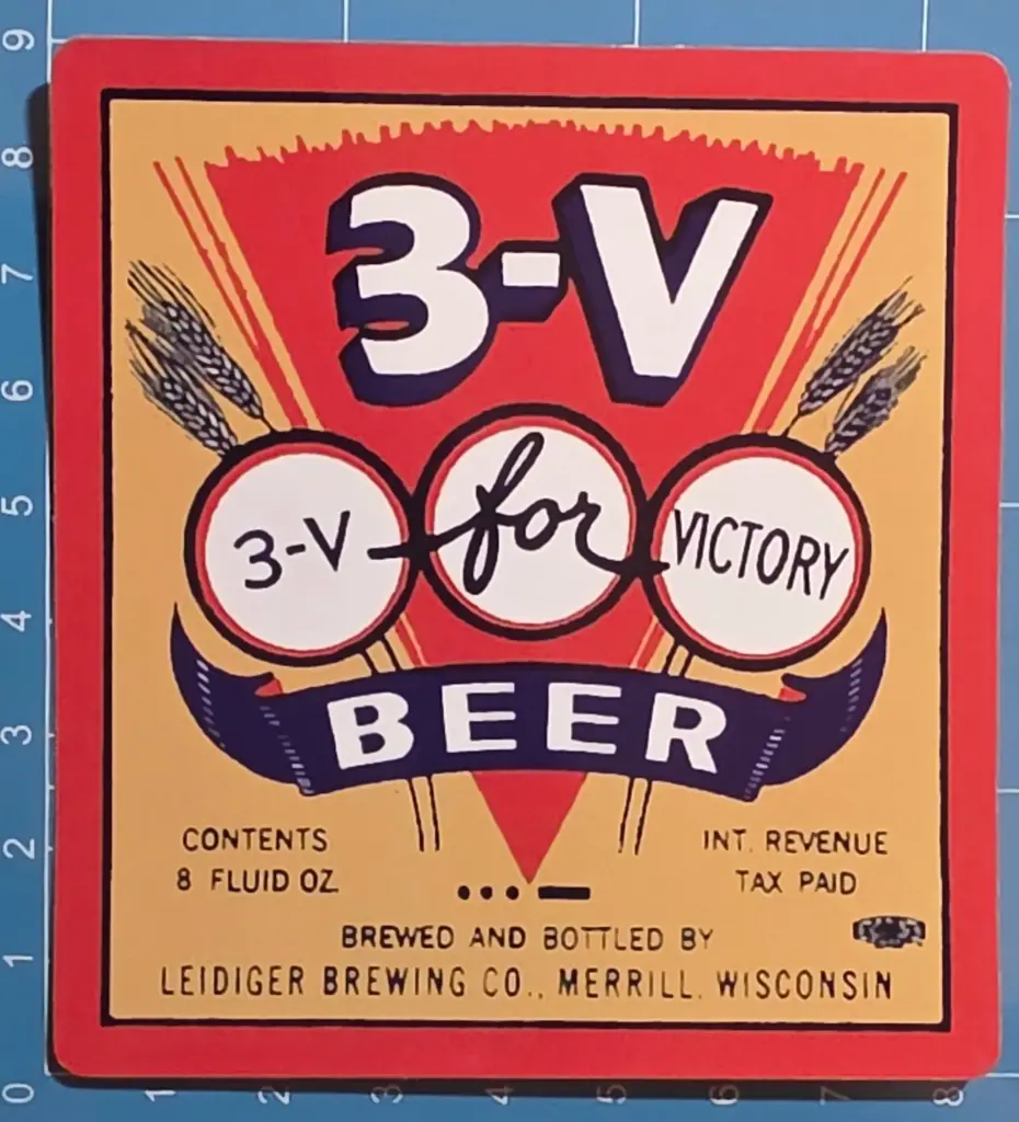 3-V for Victory Beer – Leidiger Brewing Co. Merrill, Wisconsin Sticker (8×9 cm)