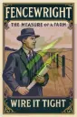 Fencewright – The Measure of a Farm